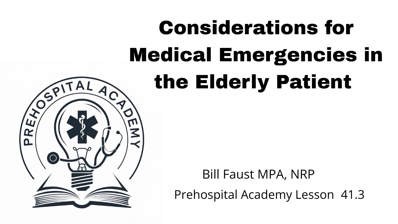 Considerations for Medical Emergencies in the Elderly Patient