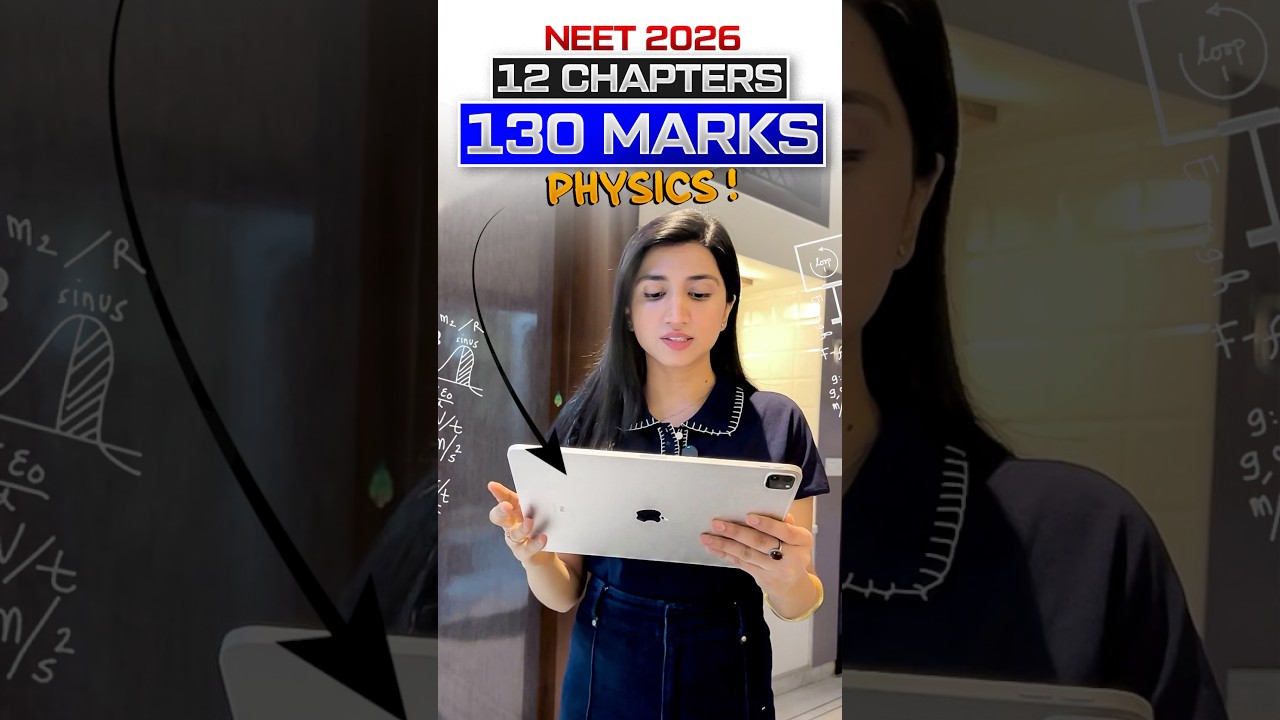 12 Chapter = 130 Marks NEET Physics | #neet2026 #akanshakarnwal