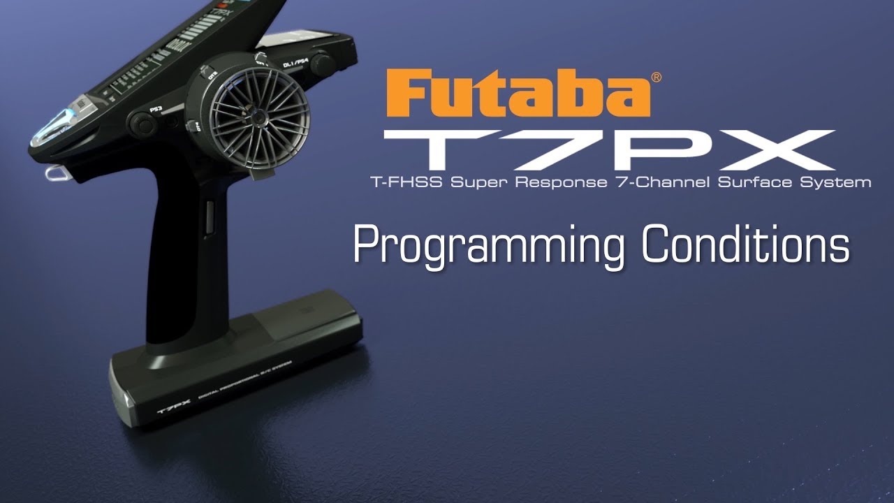 Futaba 7PX Programming Conditions : Tips & How-To's