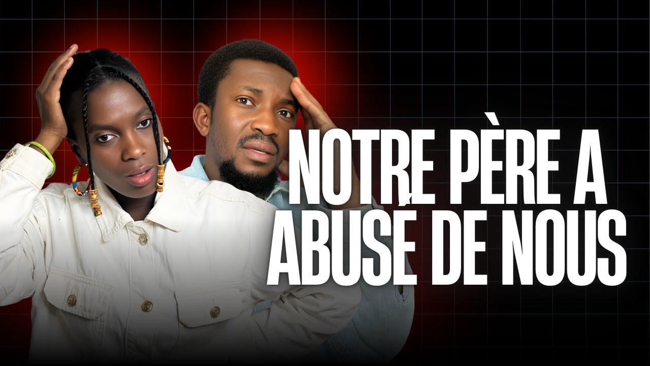 NOTRE PÈRE A ABUSÉ DE NOUS