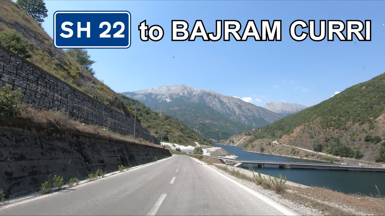 Albania: SH22 to Bajram Curri