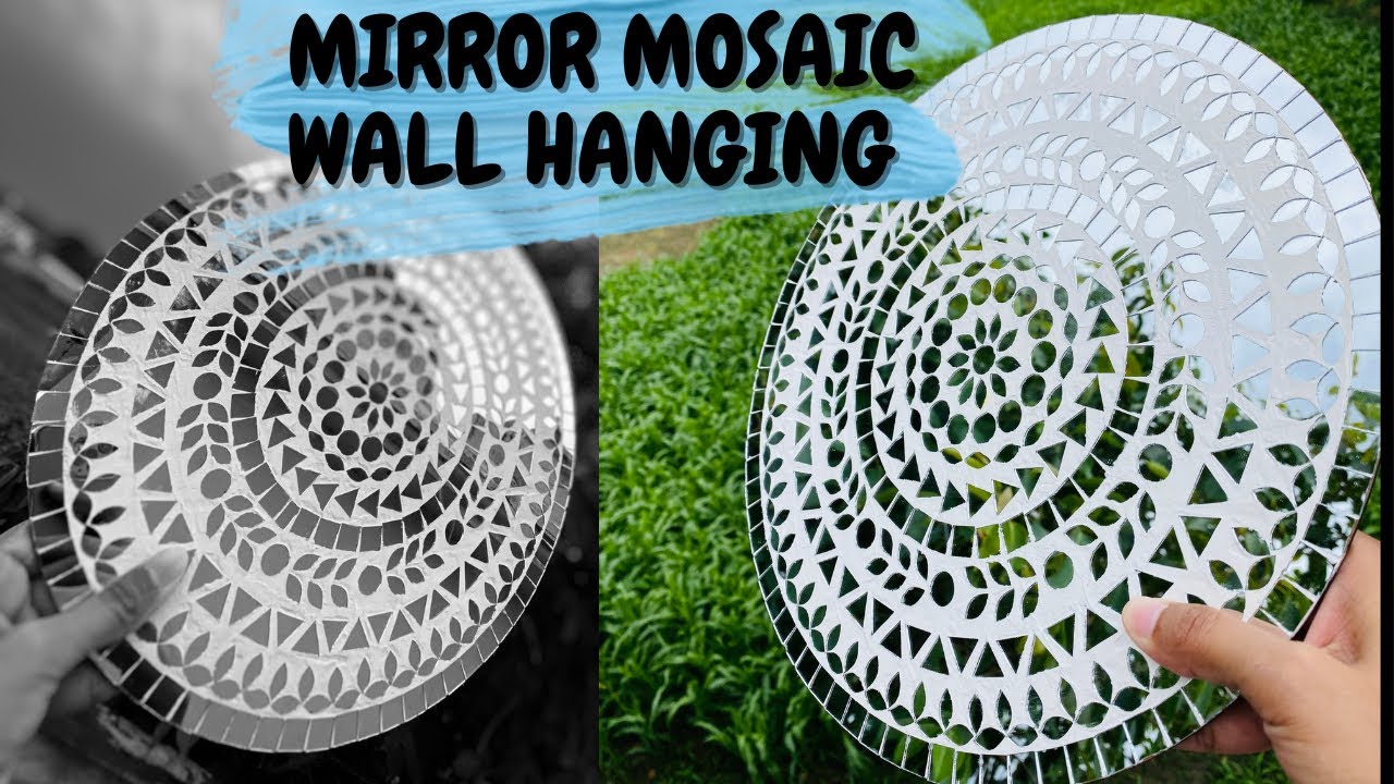 Mirror Mosaic Wall Hanging | Lippan Art | Mosaic Art | Easy Mosaic Art
