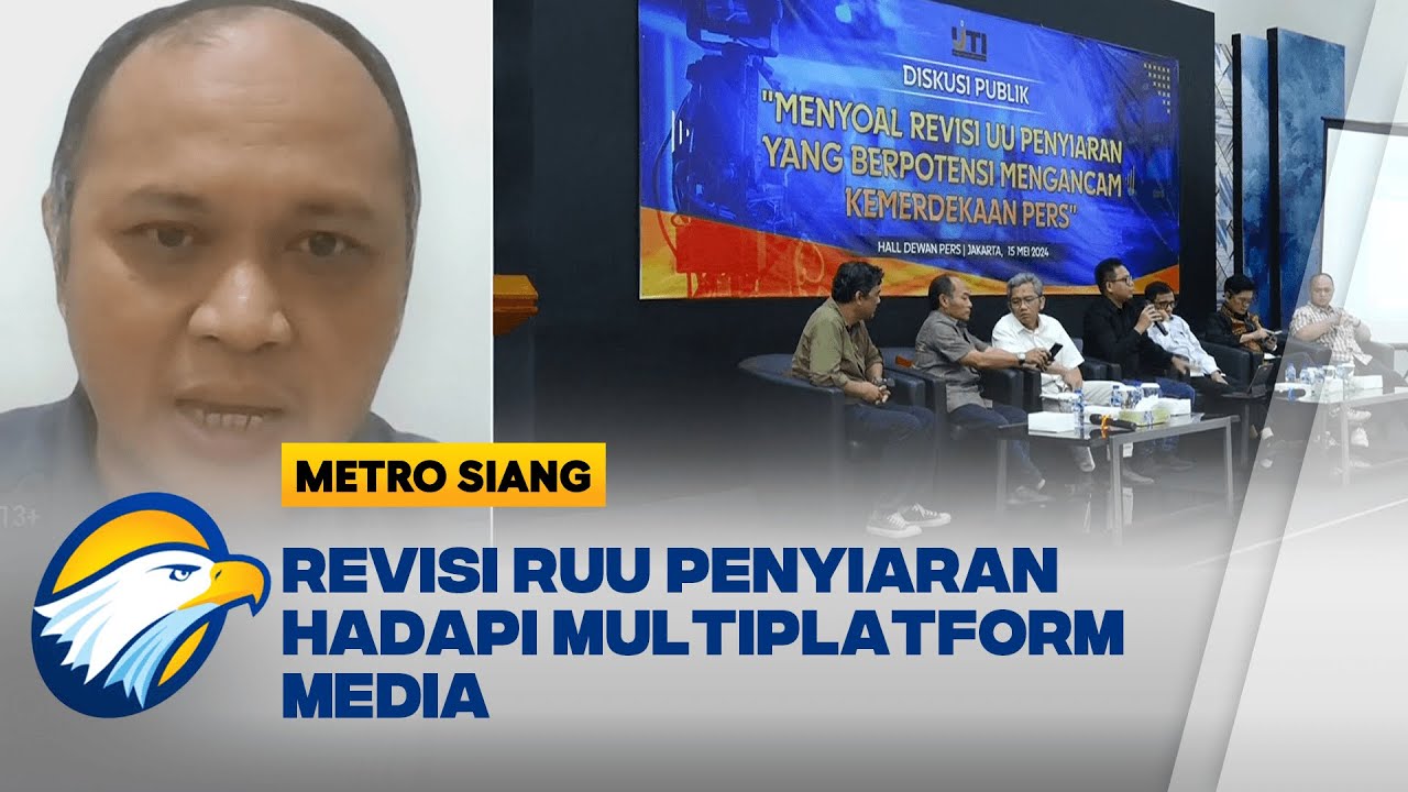 Komisi I DPR Bahas Revisi UU Penyiaran, AI dan Kebebasan Pers Jadi Sorotan - [METRO SIANG]