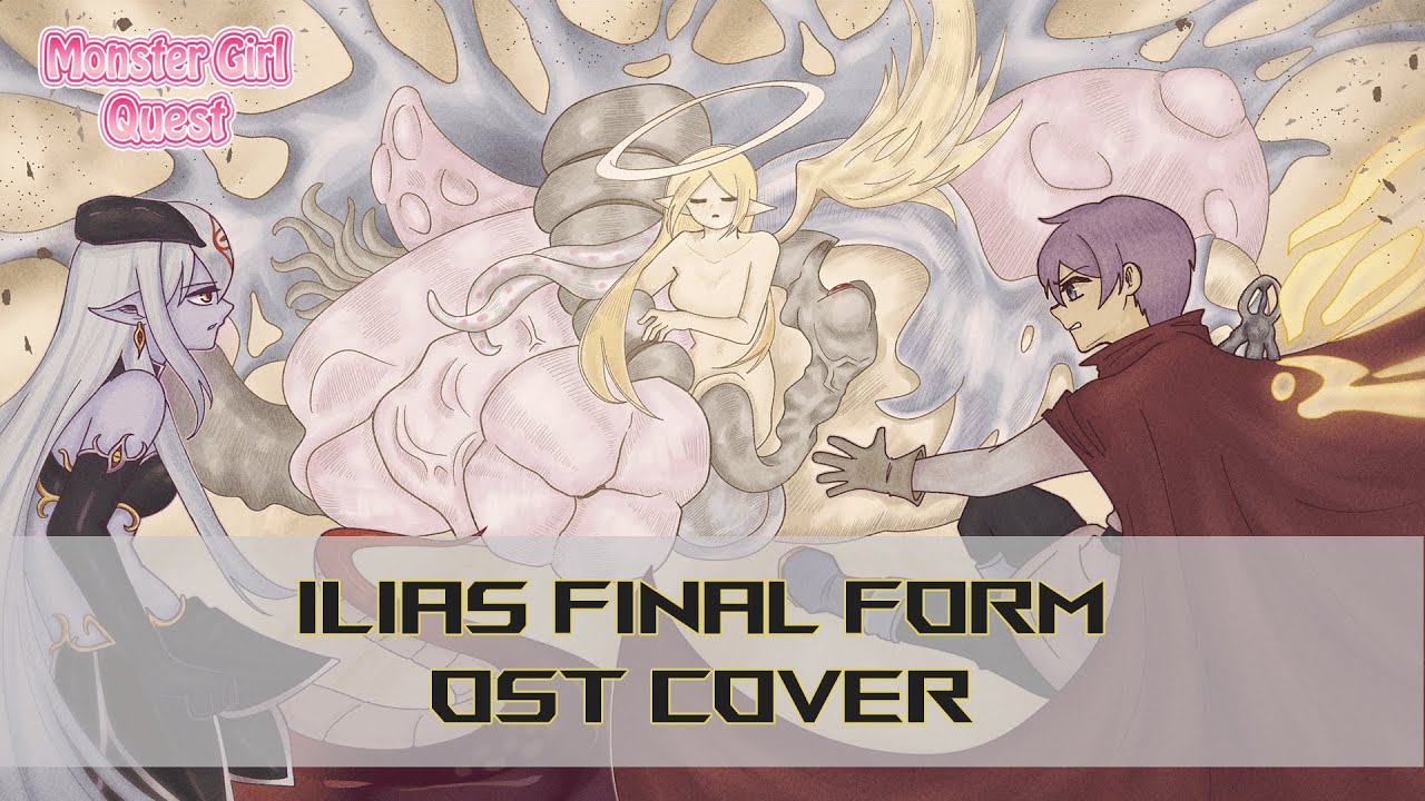 Monster Girl Quest - Ilias Final Form OST Cover