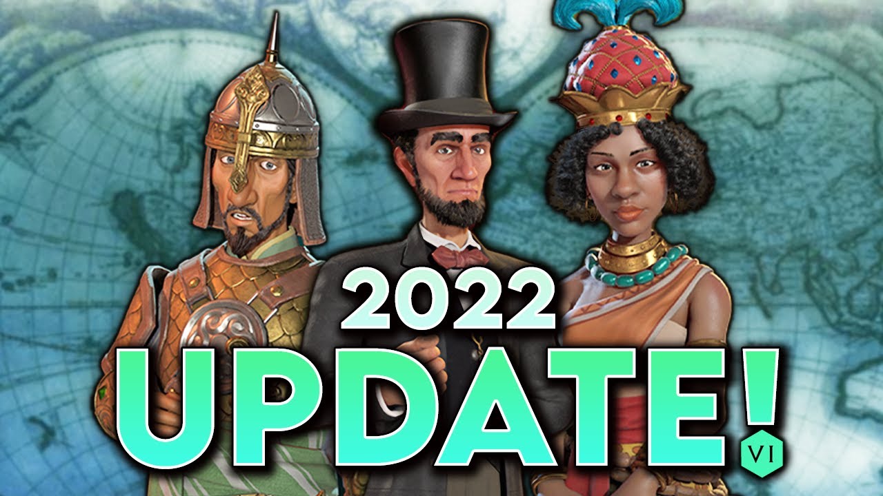 Civilization 6: The Leader's Pass 2022 Game Update is HERE!