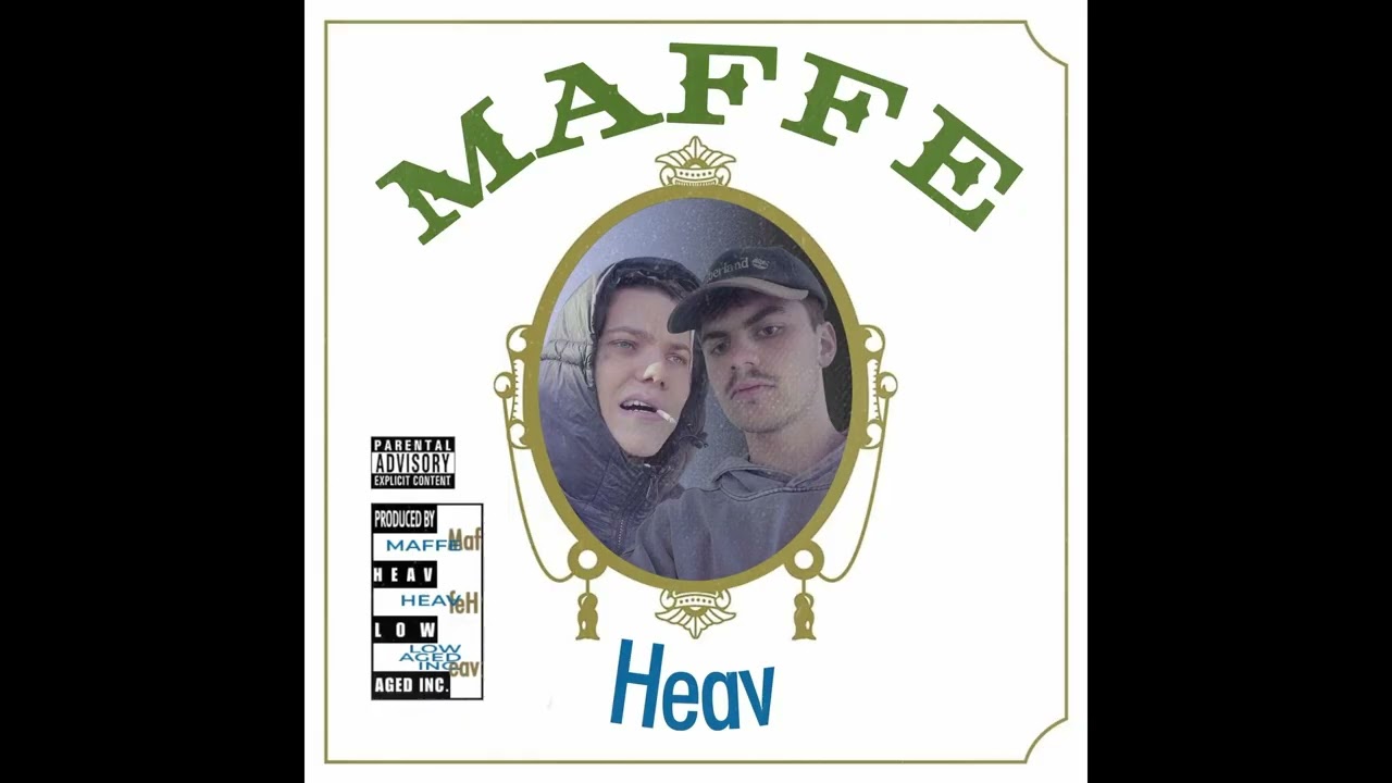MAFFEHEAV  -  maffe, Heav (FULL TAPE)