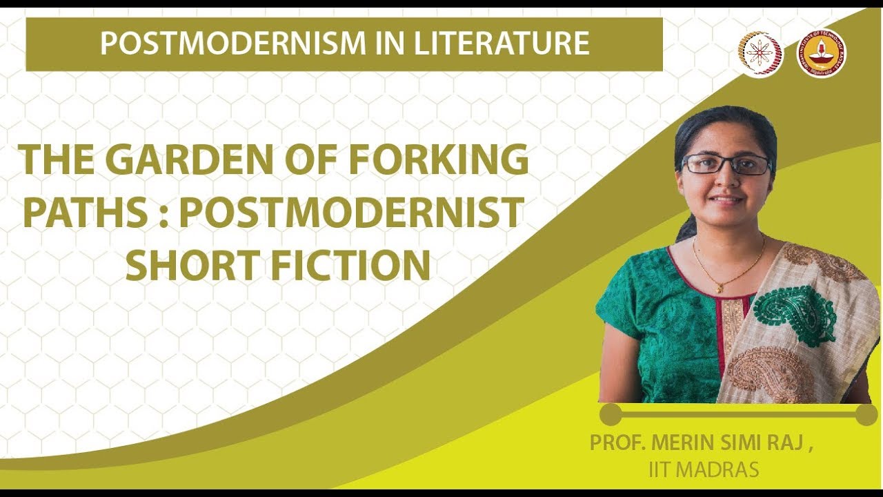 The Garden of Forking Paths : Postmodernist short fiction