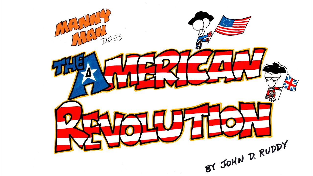 American Revolution in 9 Minutes - Manny Man Does History