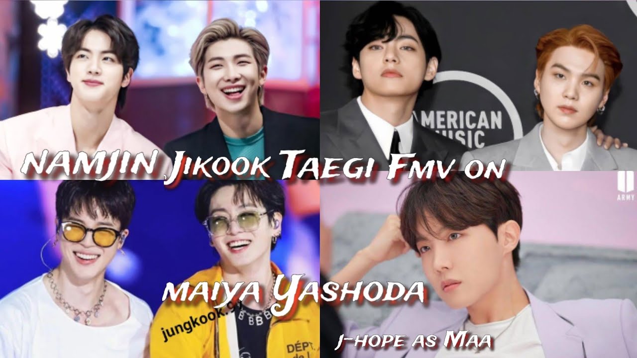 req vid💜 Namjin, Jikook,taegi Fmv on hindi song💜 Namjin Jikook,taegi Fmv on maiyan yashoda song💜