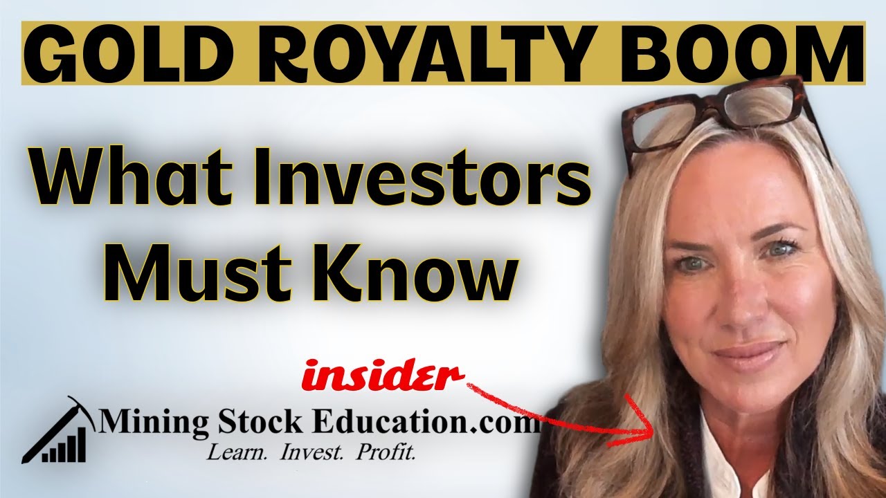 Gold Royalty Boom: What Investors Should Know with Insider Alexandra Woodyer Sherron