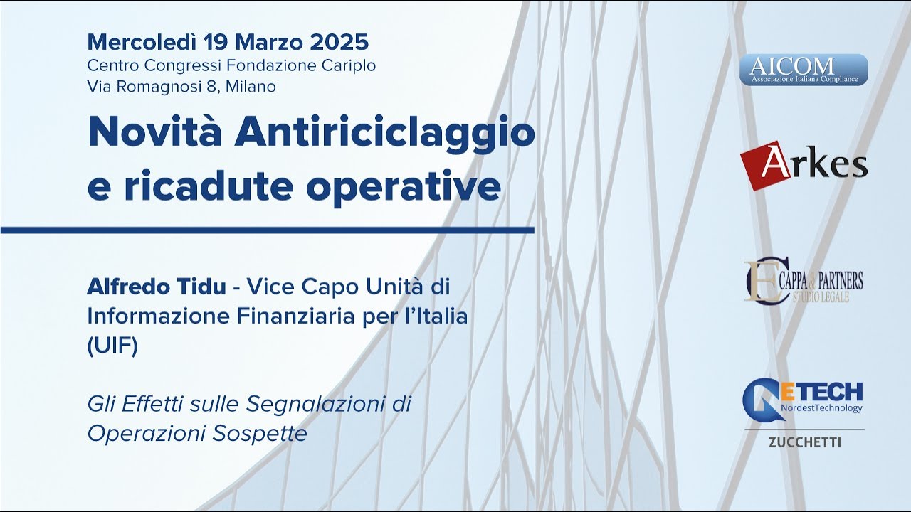 Alfredo Tidu (UIF) - Convegno Antiriciclaggio, Milano, 19/03/25