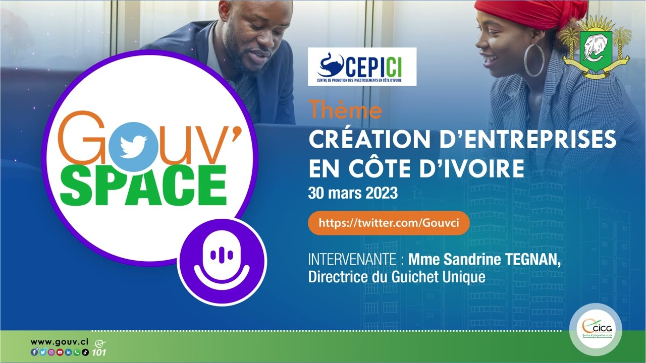 GOUV'SPACE : CRÉATION D'ENTREPRISES EN CÔTE D'IVOIRE
