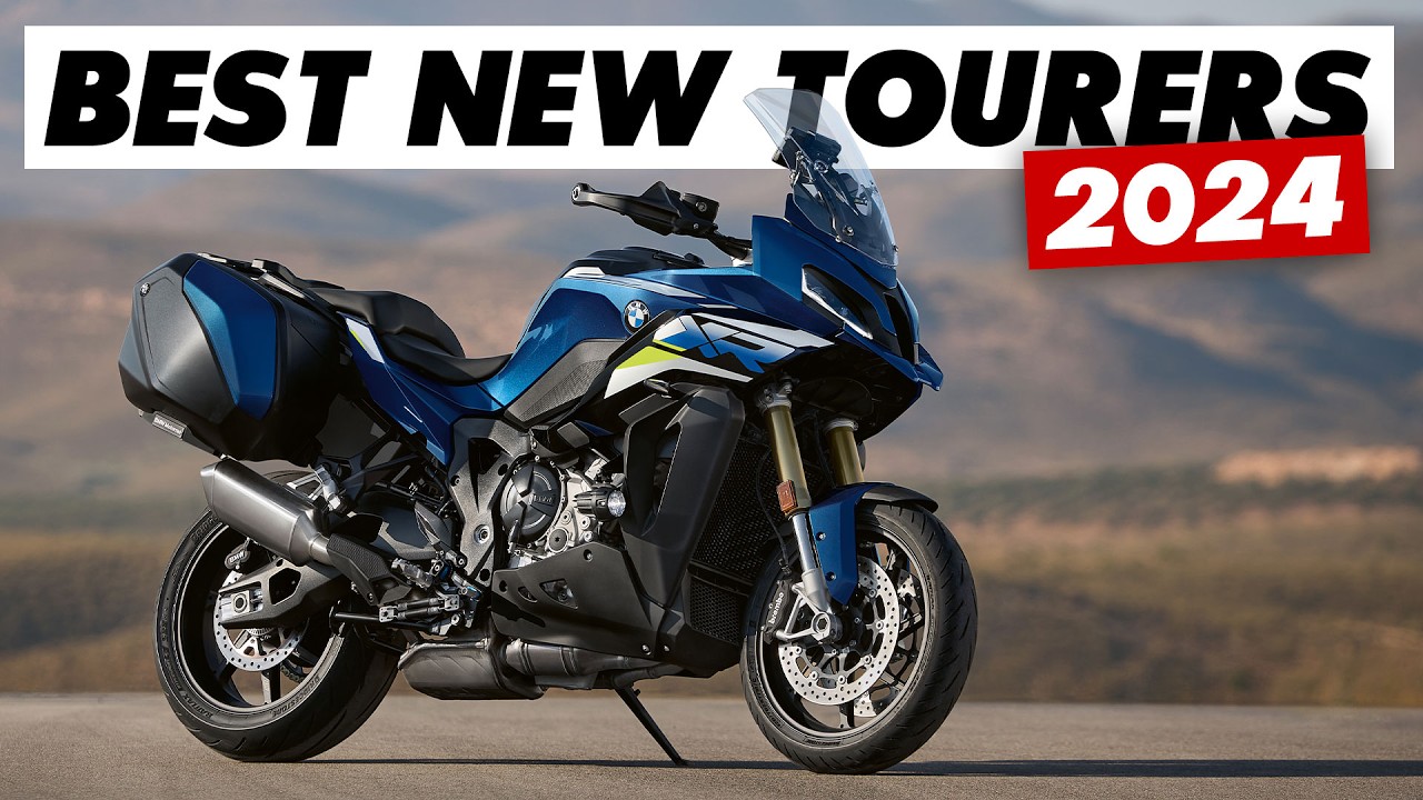 Best New & Updated Touring & Adv. Touring Motorcycles For 2024!