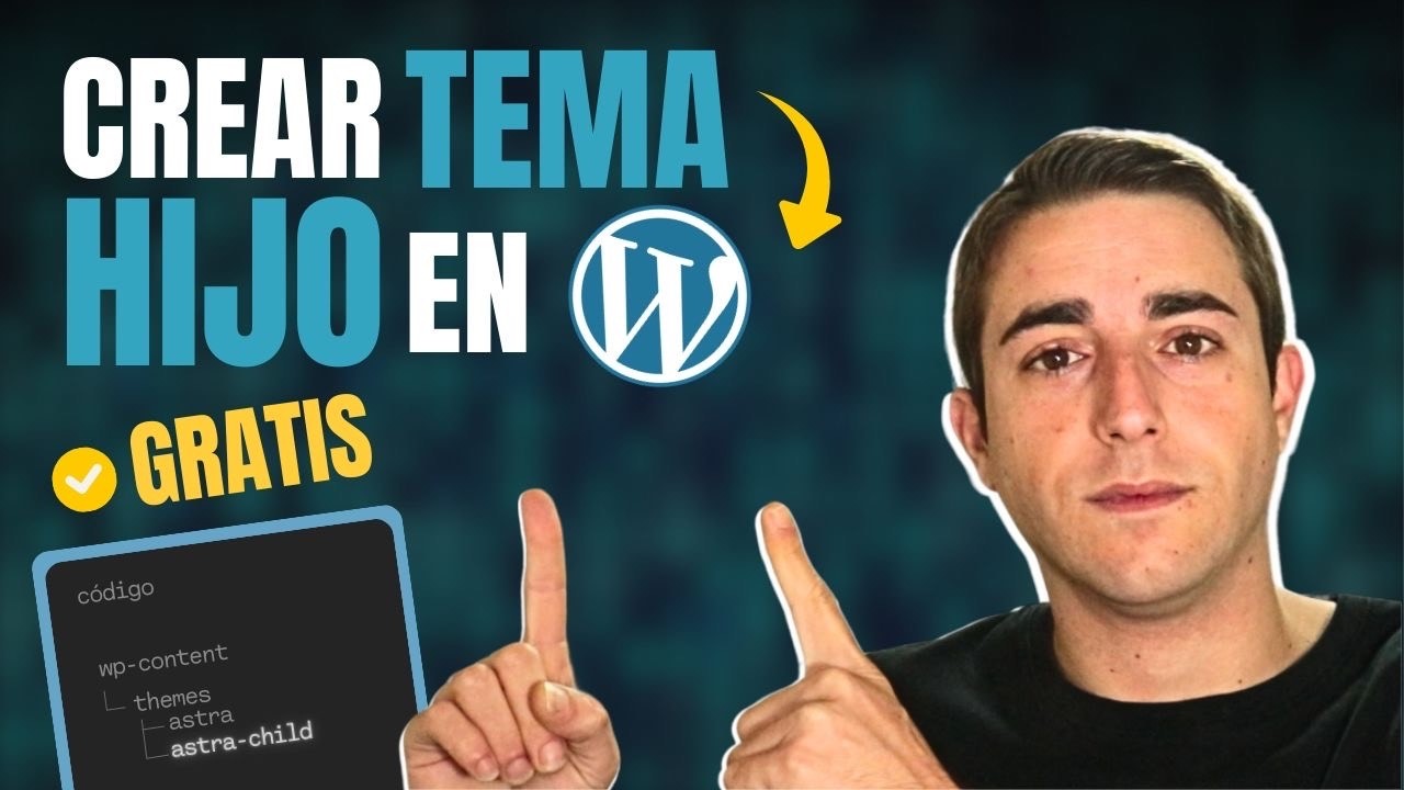 Cómo crear un tema hijo en Wordpress ¡Sin programar! | ¡Con o sin Plugin! | Paso a Paso y Gratis