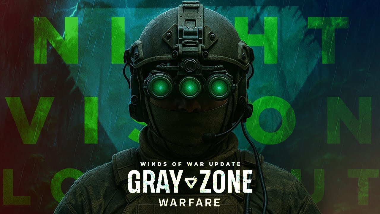 Gray Zone Warfare: Winds of War Tactical Guide - ULTIMATE Night Vision Loadout