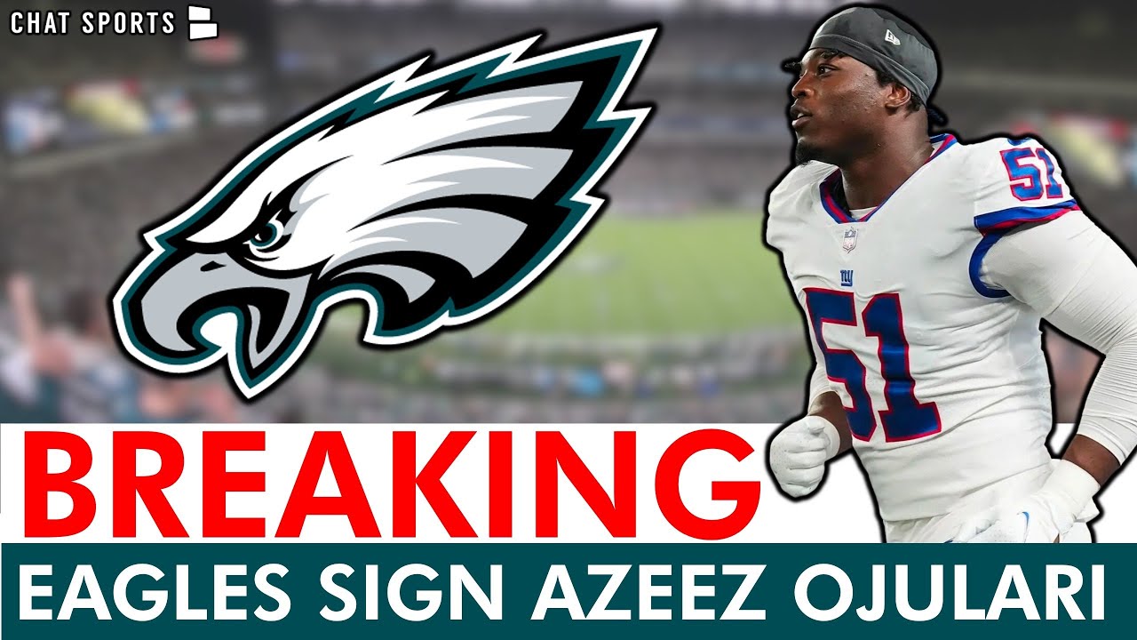 🚨BREAKING: Eagles Sign TALENTED Pass Rusher Azeez Ojulari - Howie Roseman Does It Again! Eagles News