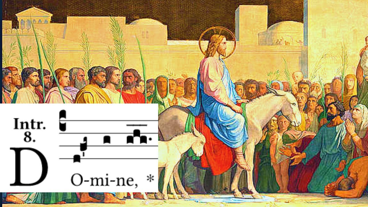 Palm Sunday Latin Mass - Introit - Domine ne longe