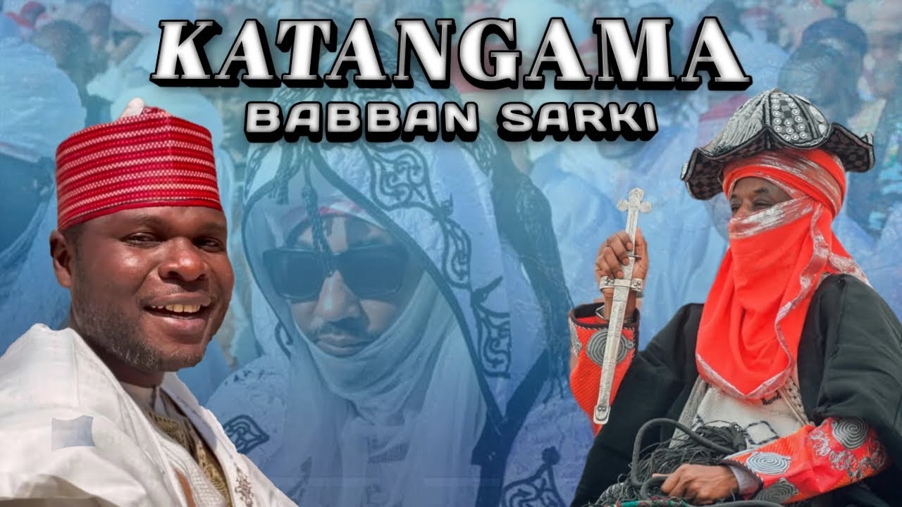Katangama Babban Sarkin - Tijjani Gandu | Official Audio 2025