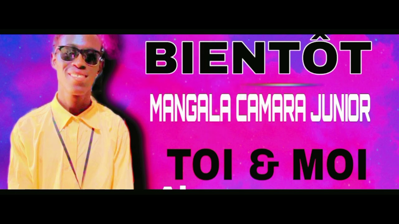 Mangala camara junior ..toi et moi 2025_2026 