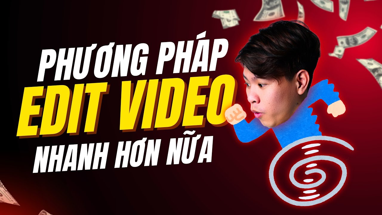 10 Phút Giúp Bạn Tăng Tốc Độ Edit Video Nhanh Hơn Gấp 10 Lần