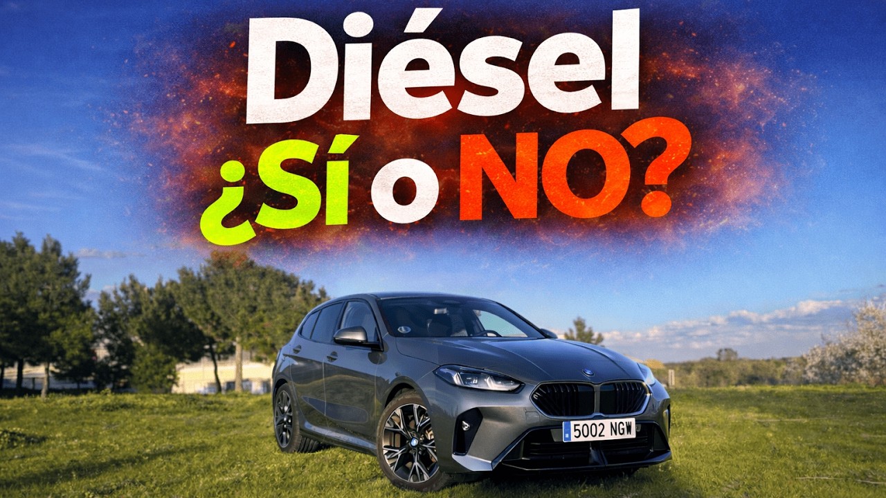 BMW 120d 2026: ¿Diésel sí o no? | ¿Lo compraría con mi dinero?