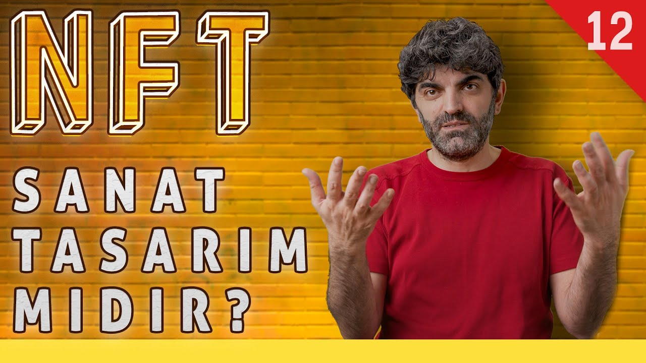 NFT: Sanat Tasarım Mıdır? - Sanat Sohbetleri - Bager Akbay - B12