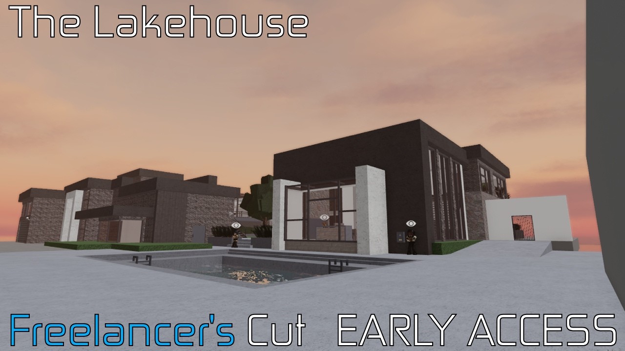 Roblox Entry Point:Freelancer's Cut | The Lakehouse Early Access Released!