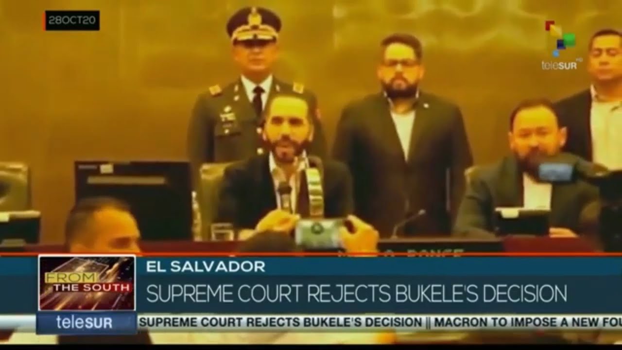FTS 12:30 28-10: Salvadorian Supreme Court reject Bukele&rsquo;s decision