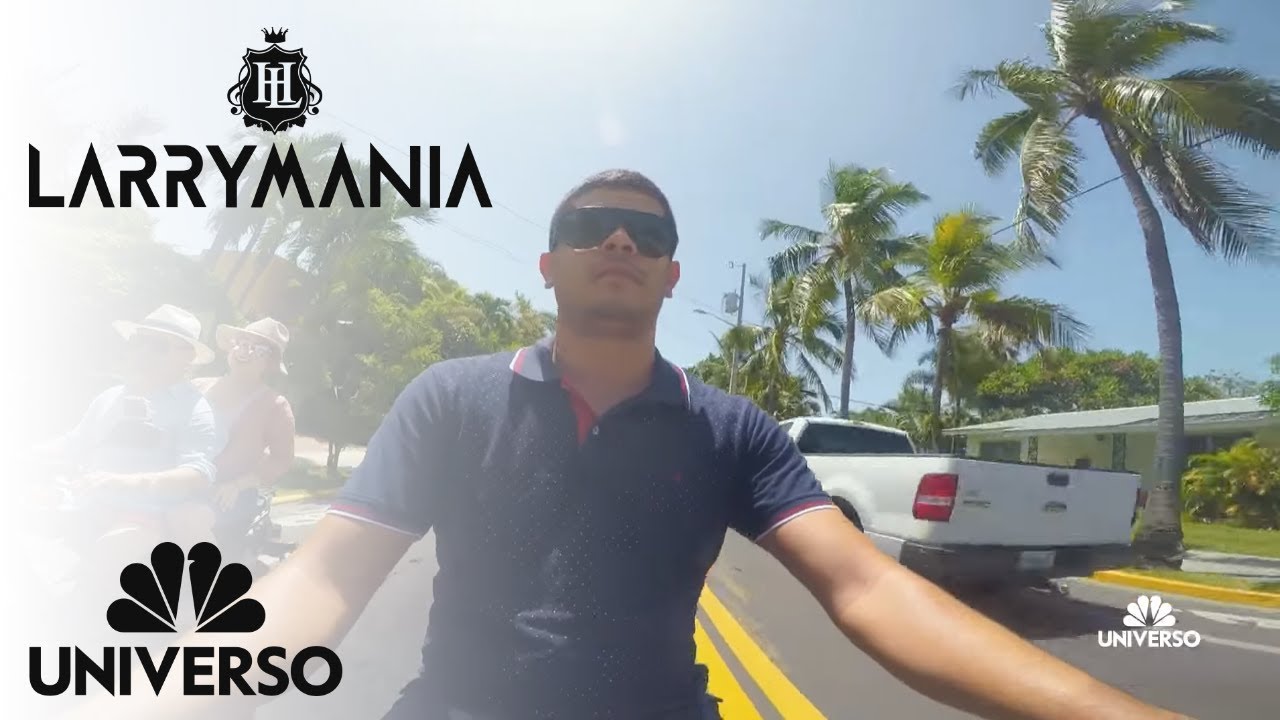 Llegando a Key West | Larrymanía | Universo