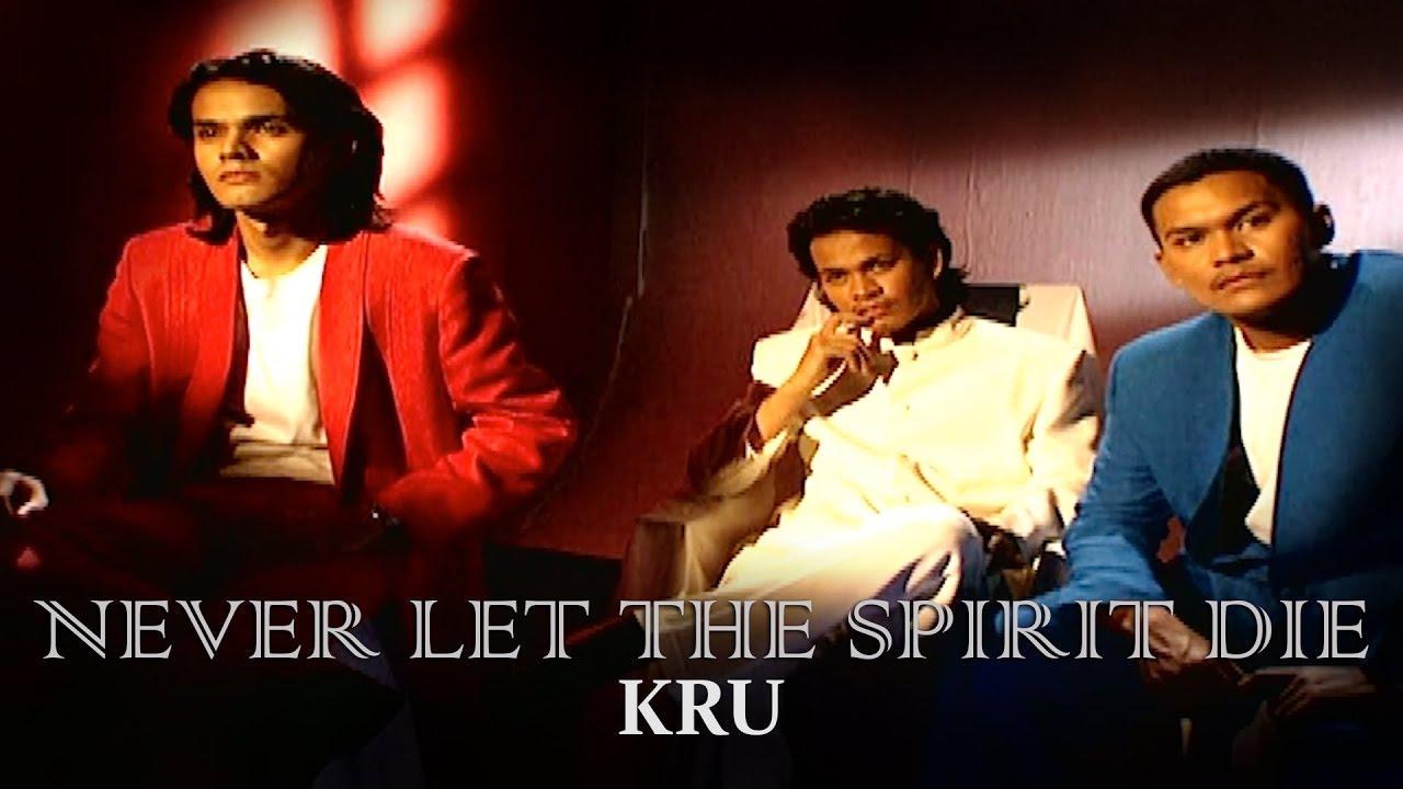 KRU - Never Let The Spirit Die (Official Music Video)