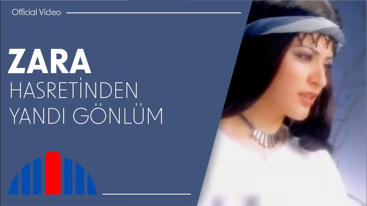 Zara - Hasretinden Yandı Gönlüm (Official Video)