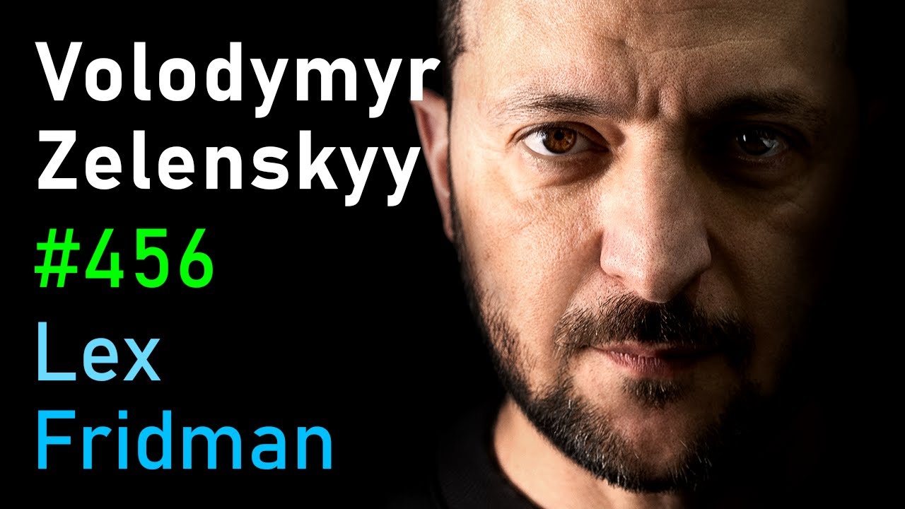Владимир Зеленский: Украина, Война, Мир, Путин, Трамп, НАТО и Свобода | Лекс Фридман Подкаст #456