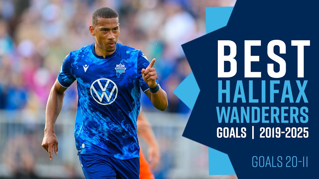 Best 30 goals (2019-2025) | 20-11 | Halifax Wanderers FC |