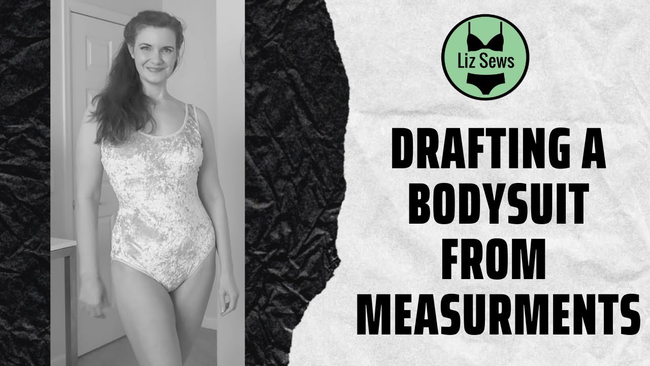 Drafting a bodysuit from Measurments