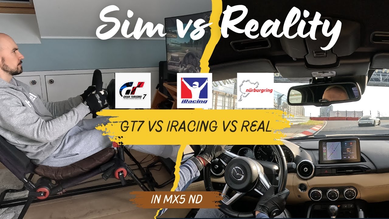 How Real Is Sim Racing? GT7 & iRacing vs Real Nürburgring in MX-5