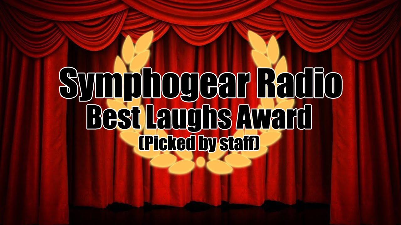 Symphogear Radio Shorts | Nose Hair