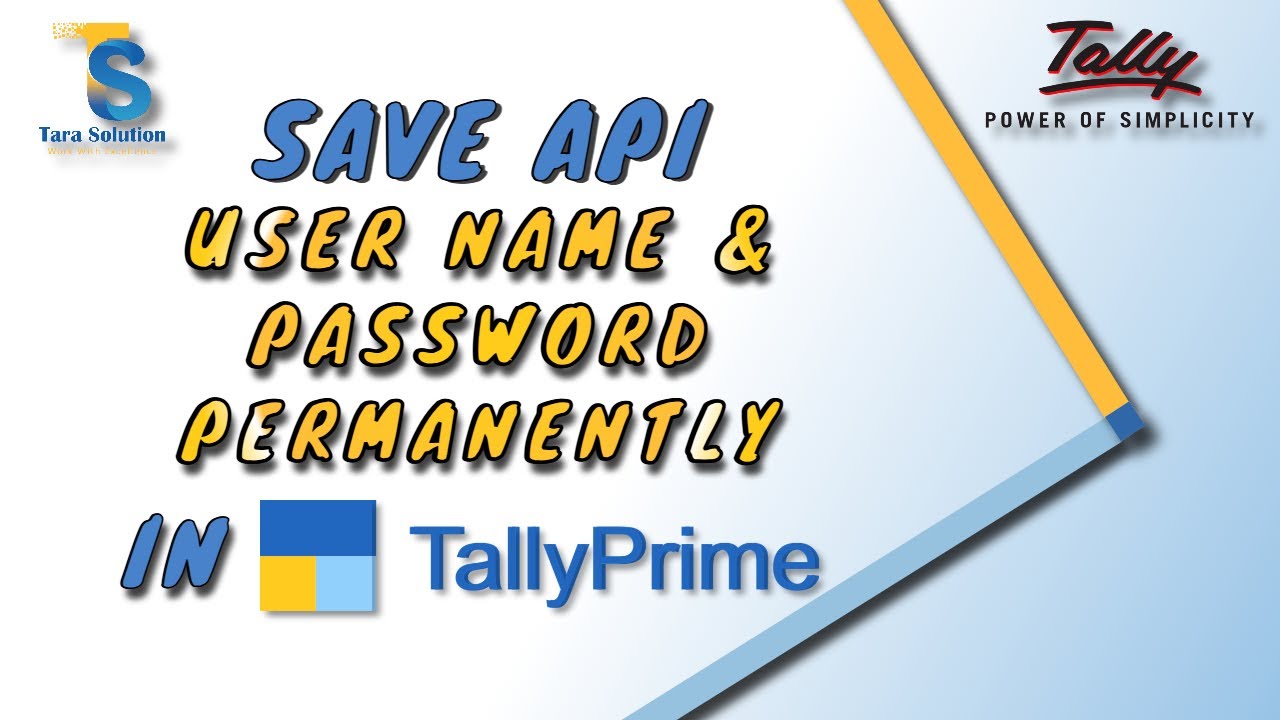 Save E-Invoice & E-Way Bill API Credentials PERMANENTLY in TallyPrime