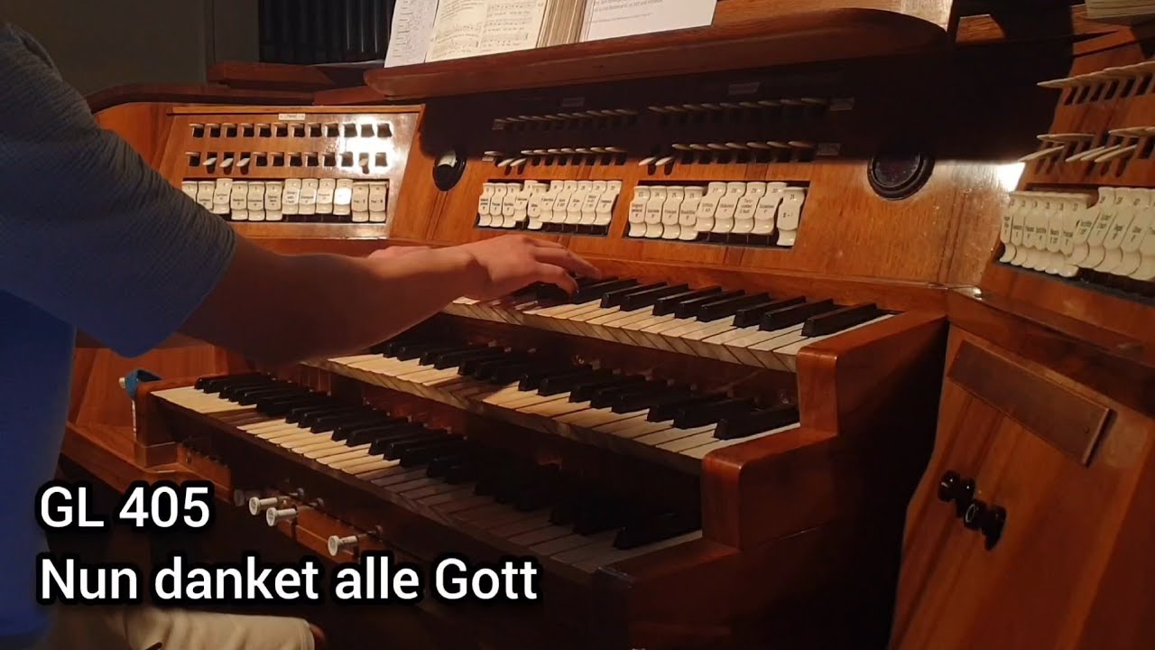 Nun danket alle Gott - Orgel | GL 405 | Schalmei 4'