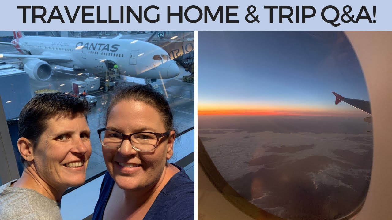 Traveling home after our 6 week holiday - Recapping the trip