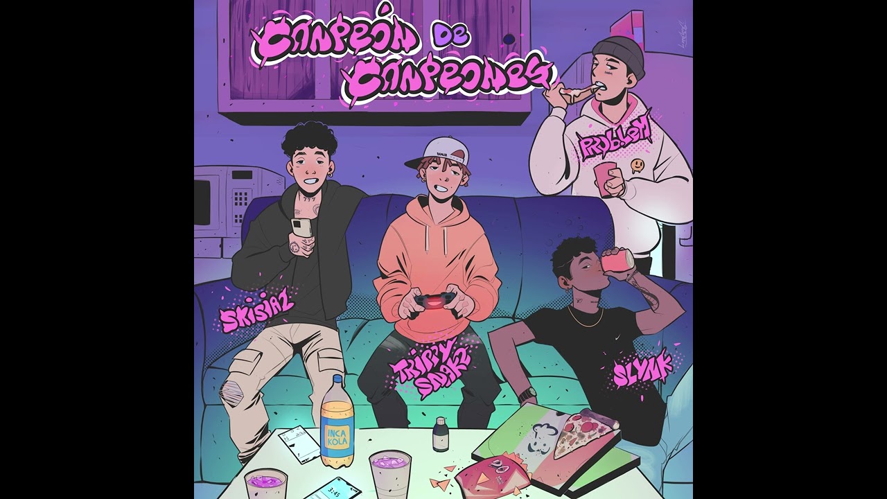 Skisia2, Slynk, prob.LEM Ft Trippy Snake - Campeón de campeones