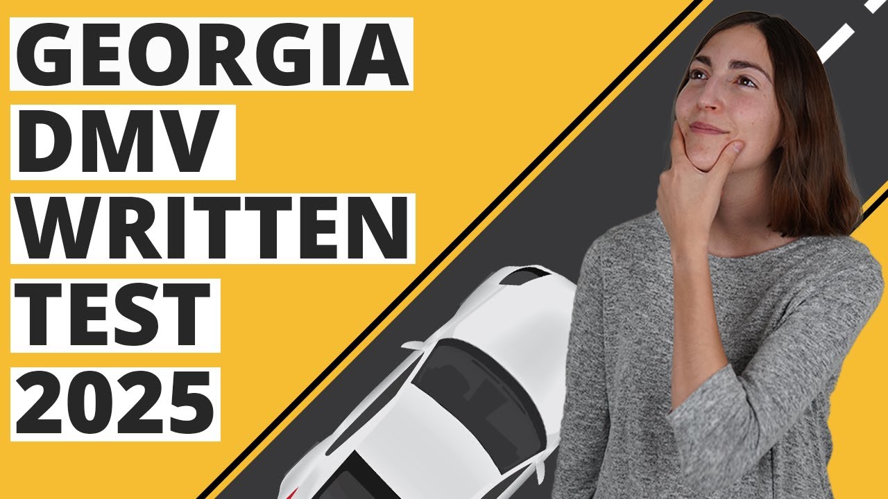 Georgia DMV Written Test 2025 (60 Questions with Explained Answers)