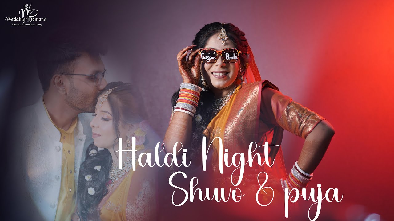 Haldi Night Of Puja || Holud Trailer || A Film By Wedding Demand || Haldi Song || Promo Video ||