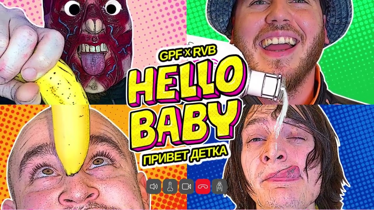 GPF x Russian Village Boys   Hello Baby Official Visualiser