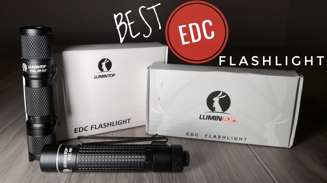 Best EDC Flashlight - Lumintop Tool AA & EDC AA