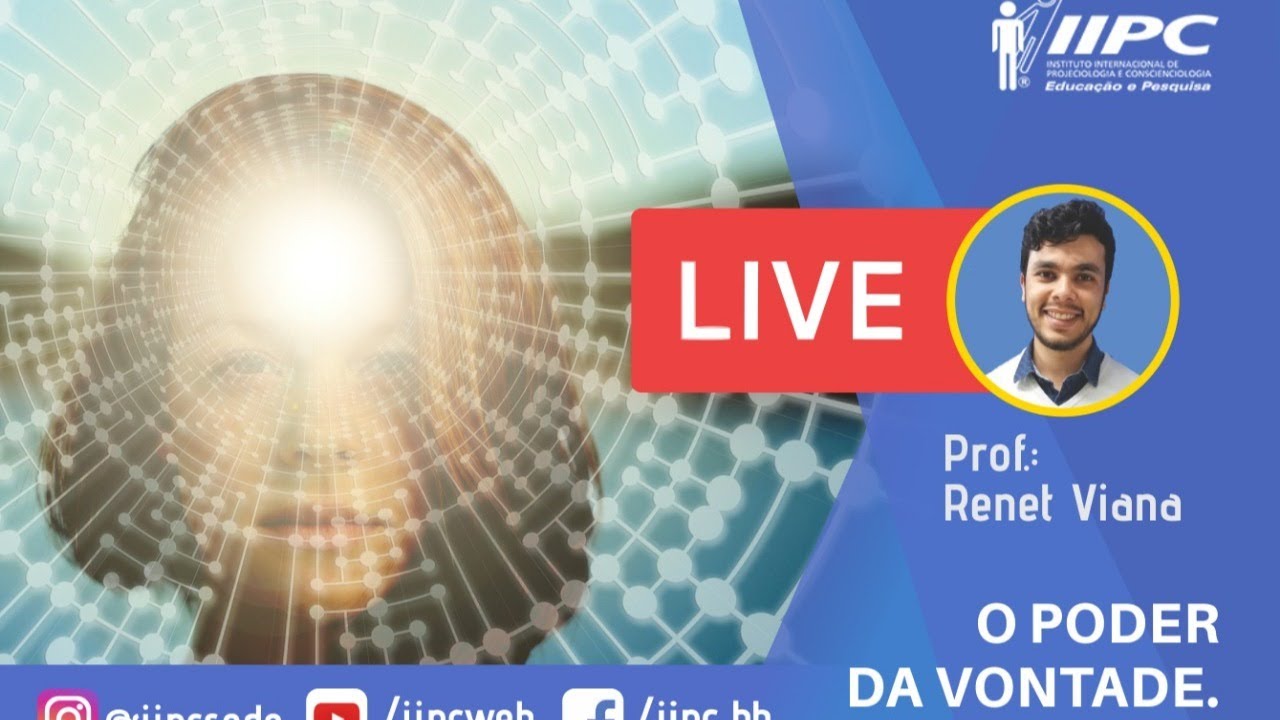 O PODER da VONTADE | Prof. Renet Viana | LIVE IIPC #019