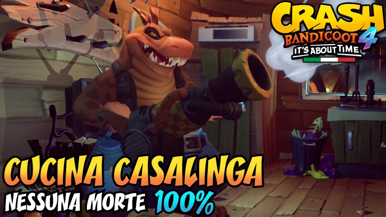 CRASH BANDICOOT 4 (ITA) - Parte 15: Cucina Casalinga [100%]
