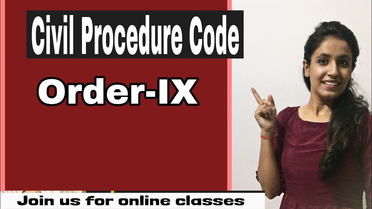 Order - IX || Appearance of parties & consequence of non-appearance || Go legal