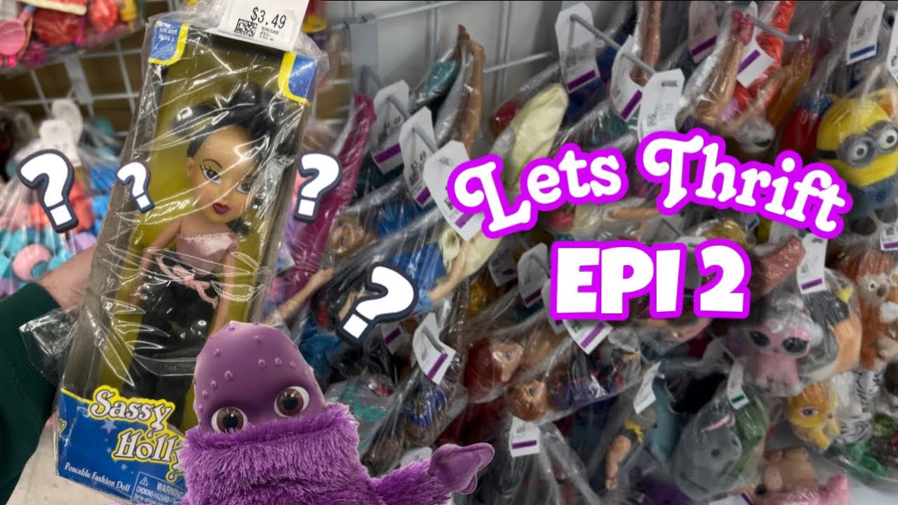 Let&rsquo;s Thrift: Epi #2 thrifting for dolls at savers! Barbie, Bratz, rainbow high + haul