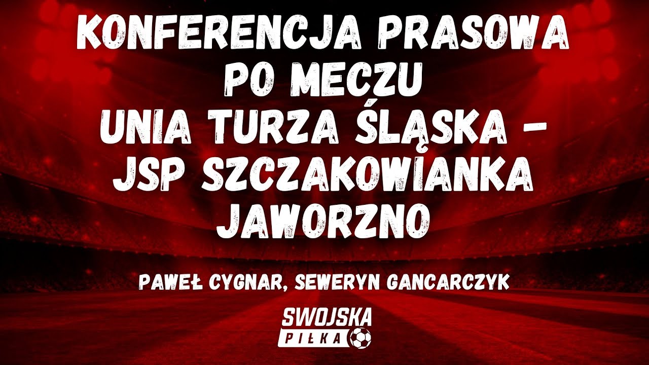 KONFERENCJA PRASOWA PO MECZU UNIA TURZA ŚLĄSKA -  JSP SZCZAKOWIANKA JAWORZNO (CYGNAR, GANCARCZYK)