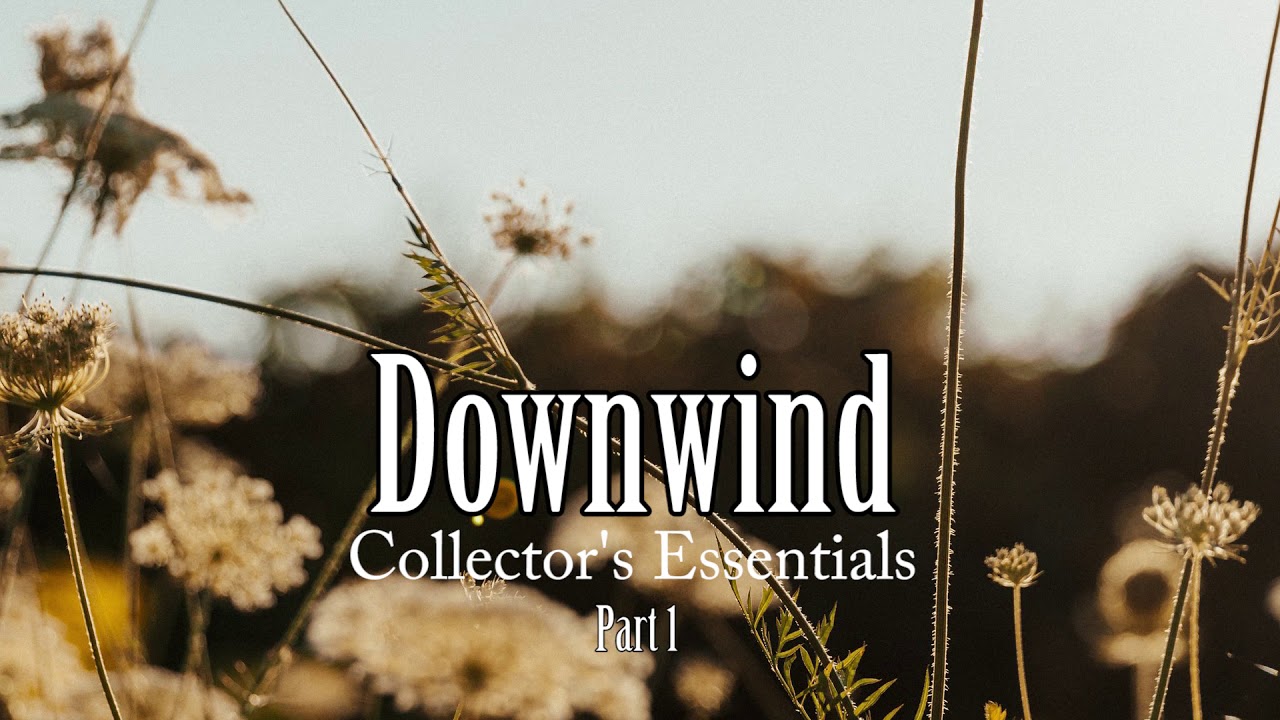 Downwind - Part1
